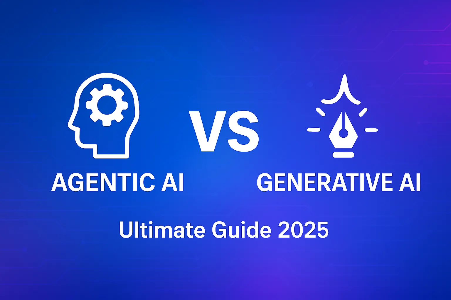 Agentic AI vs Generative AI comparison illustration with futuristic blue and purple gradient background тАУ Ultimate Guide 2025